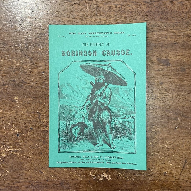 THE HISTORY OF ROBINSON CRUSOE(ロビンソン・クルーソーのお話 THE HISTORY OF ROBINSON CRUSOE(ロビンソン・クルーソーのお話