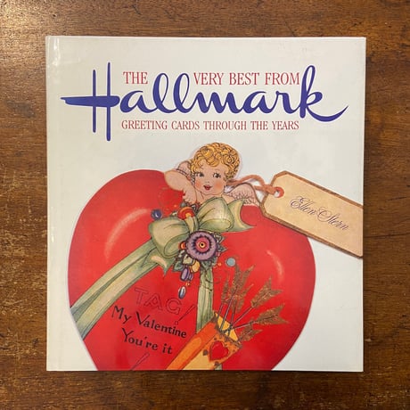 「THE VERY BEST FROM HALLMARK：Greeting cards through the years」Ellen Stern