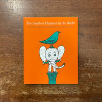 「The Smallest Elephant in the World」Alvin Tresselt　Milton Glaser（ミルトン・グレイザー）