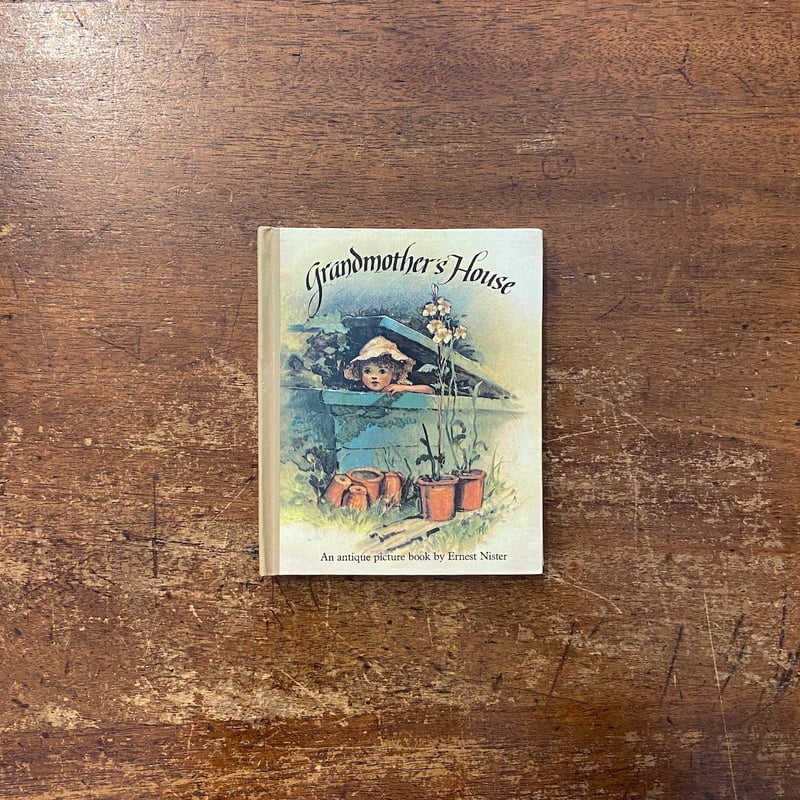 Grandmother's House」Ernest Nister（アーネスト・ニスター）