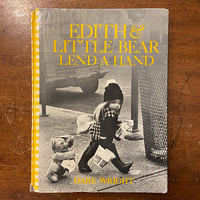 「EDITH & LITTLE BEAR LEND A HAND」Dare Wright