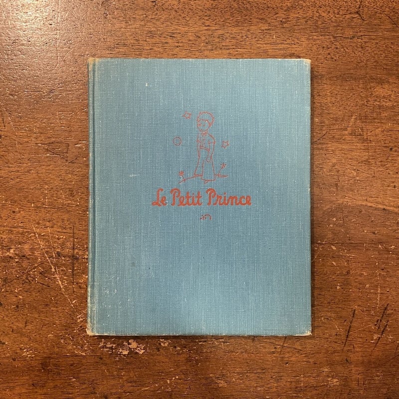 星の王子さま The Little Prince　1943年 初版 第 6刷 星の王子さま The Little Prince 1943年 初版 第 6刷 星の王子