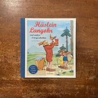 「Haslein Langohr and andrer Ostergeschichten」Ilse Schmid
