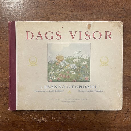 「DAGS VISOR（1911年）」Alice Tegner　Elsa Beskow（エルサ・ベスコフ）