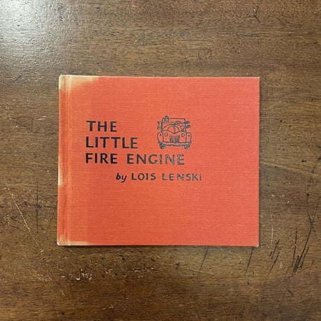 「THE LITTLE FIRE ENGINE」Lois Lenski（ロイス・レンスキー）