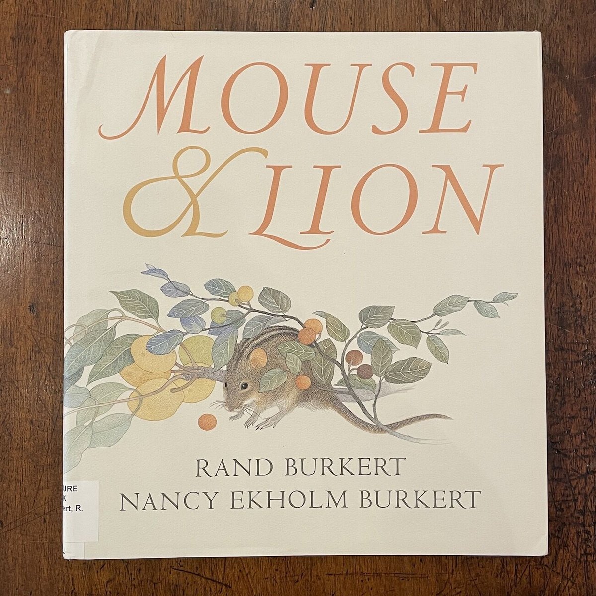 MOUSE & LION」Rand Burkert Nancy Ekholm Burkert