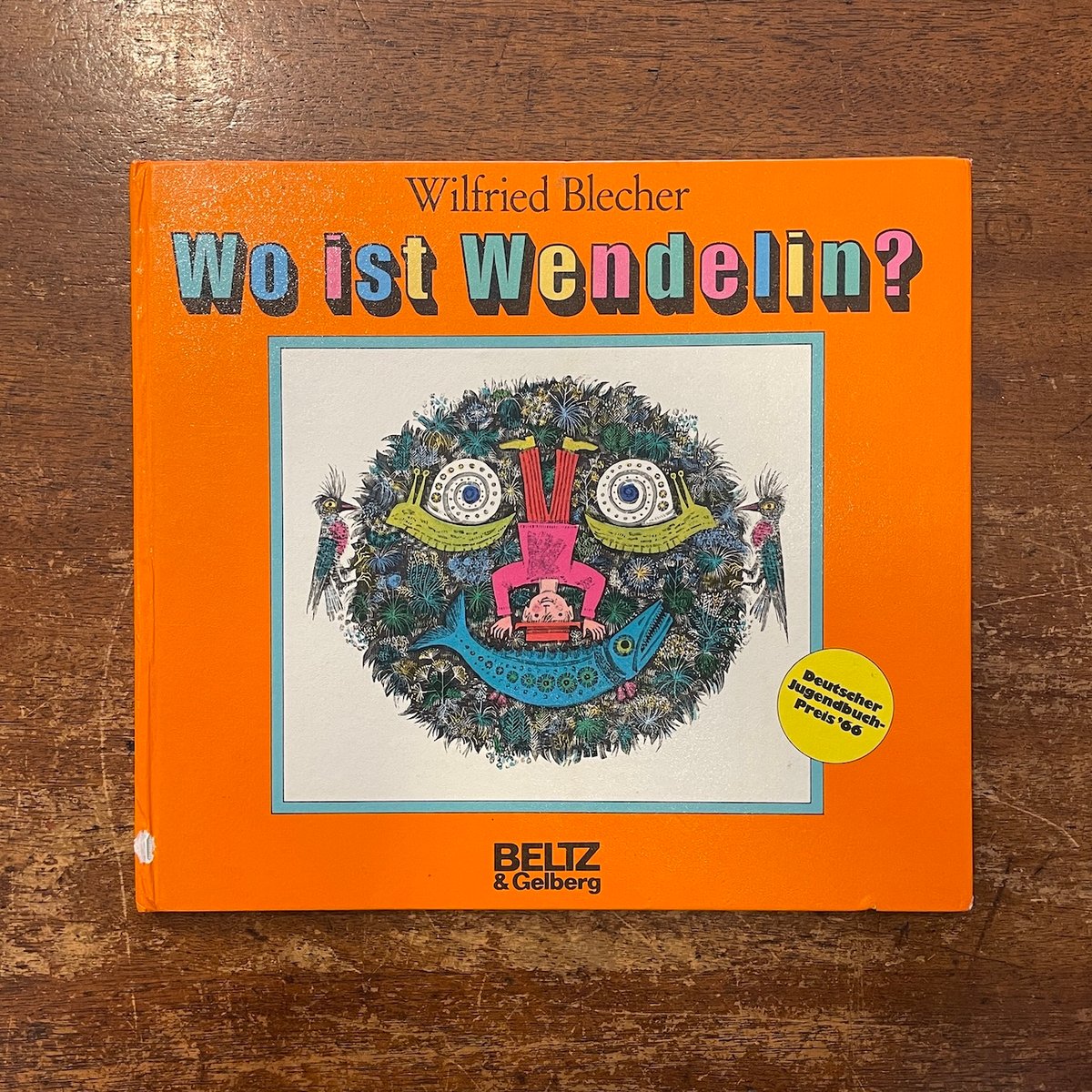 Wo ist Wendelin？」Wilfried Blecher（ヴィルフリード・ブレヒャ