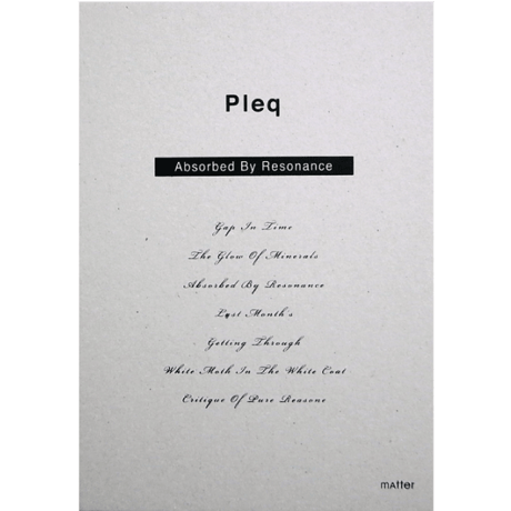 CD | Absorbed By Resonance :: Pleq - MATTER005