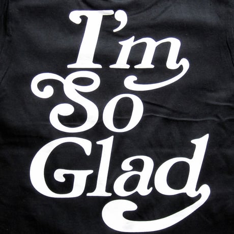 I’m So Glad TEE B BLK