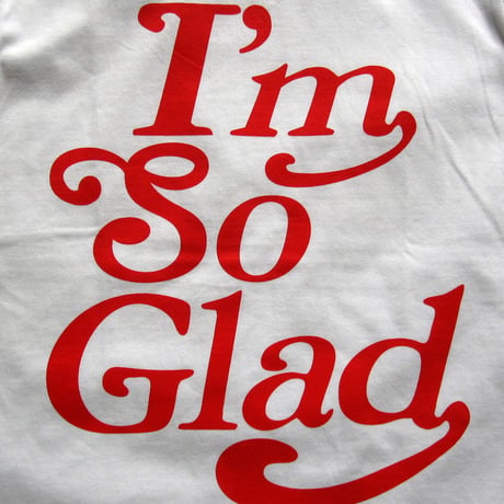 I’m So Glad TEE A RED