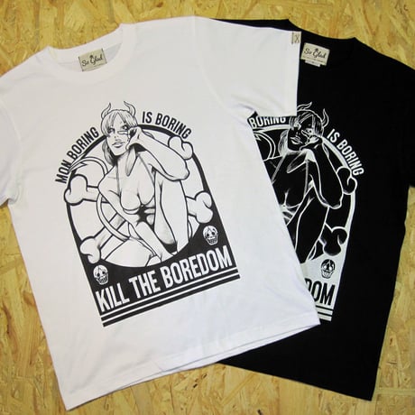 Kill the boredom TEE