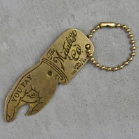 ''You Pay'' opener Key Ring