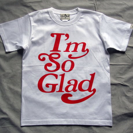 I’m So Glad TEE A RED