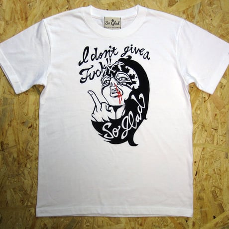 I don't give a fuck TEE