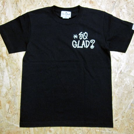 So Glad？ TEE