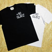 So Glad？ TEE