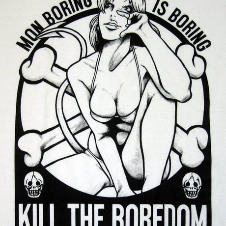 Kill the boredom TEE