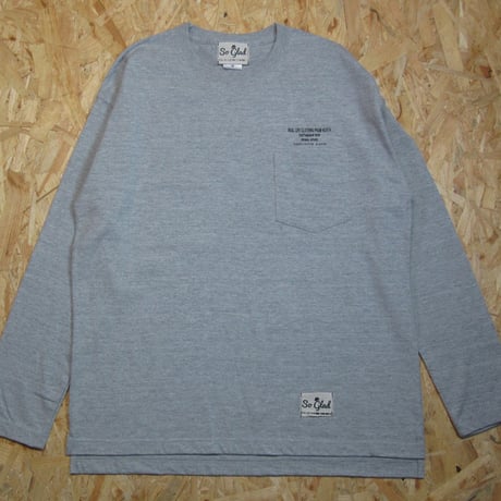 So Glad  L/S Pocket TEE Gray