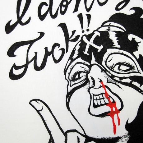 I don't give a fuck TEE