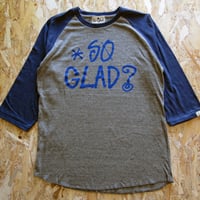 So Glad？ Raglan 3/4S TEE V・H×V・H・N
