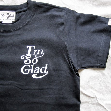 I’m So Glad TEE B BLK