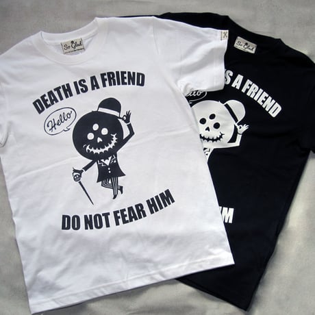 DEATH IS A FRIEND TEE