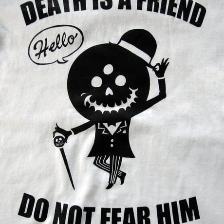 DEATH IS A FRIEND TEE
