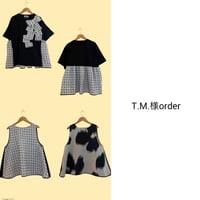 T.M.様　order