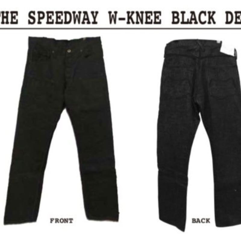 THE SPEEDWAY W-KNEE DENIM BLK 予約受付中 残り11本!! | K