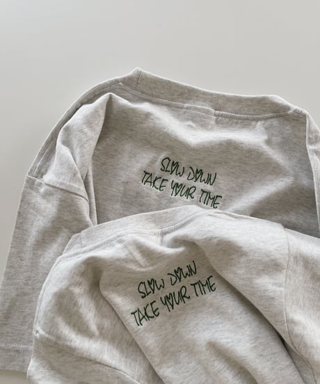 “Slow down take your time”embroidery tee for kids