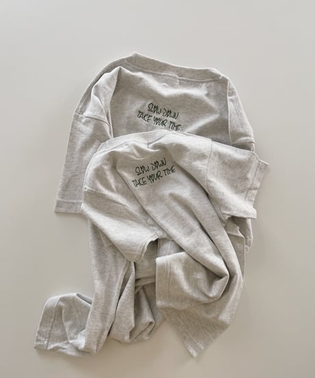 “Slow down take your time”embroidery tee for kids