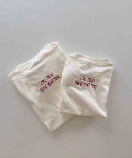 “Slow down take your time”embroidery tee for kids