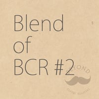 Blend of BCR #2