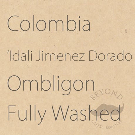 [終売] Colombia Huila 'Idali Jimenez Dorado' Ombligon Fully Washed