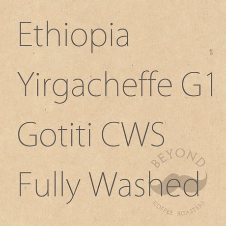 Ethiopia Yirgacheffe G1 Gotiti CWS Fully Washed