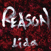 Lida solo full album「REASON」