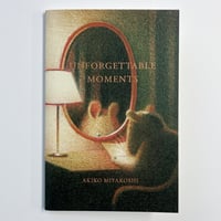 みやこしあきこ｜Unforgettable Moments（2nd Edition）