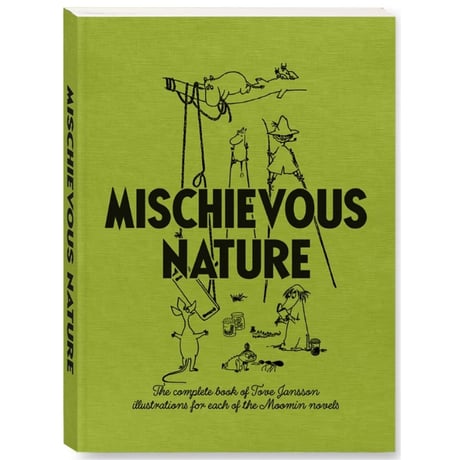 トーベ・ヤンソン｜MOOMIN MISCHIEVOUS NATURE（80周年記念版）