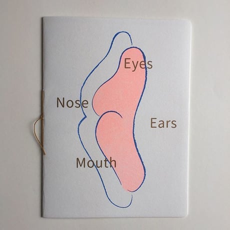Ling Yu Tai 戴伶育｜Eyes Nose Ears Mouth 眼鼻耳口