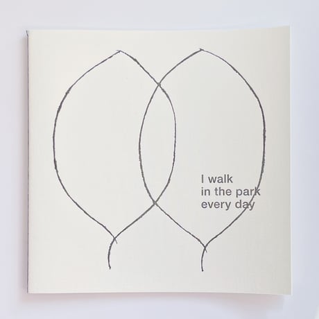 【サイン入】横山雄｜I walk in the park every day