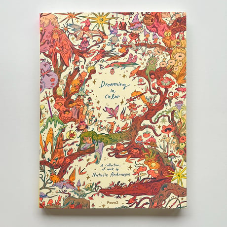 Natalie Andrewson｜Dreaming in Color