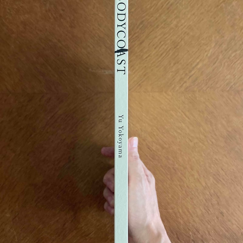 横山雄作品集『BODY COAST』【サイン入】 | POPOTAME Books & Art 横山雄作品集『BODY COAST』【サイン入】 | POPOTAME Books & Art