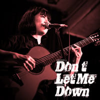 Don't Let Me Down  - THEATRE BEATLISH special edition EP 6/9【CD-R】