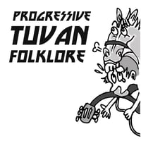 Progressive Tuvan Folklore 【download】