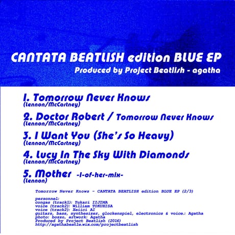 Tomorrow Never Knows - CANTATA BEATLISH edition BLUE EP【CD-R】