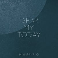 【New Album】DEAR MY TODAY