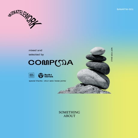 COMPUMA「MUZIK4TELEWORK」(SOLD OUT）