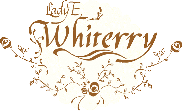 Lady E, Whiterry