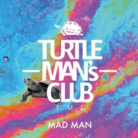 TURTLE MAN's CLUB/MAD MAN （JUNGLE, DUB STEP, BASS MUSIC MIX CD）WEB限定ステッカー付
