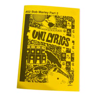 UNI-T (HUMAN CREST) 「UNI LYRICS #02 Bob Marley Part 2」